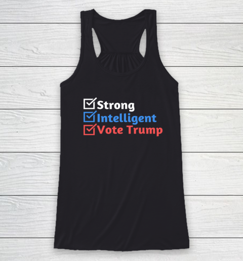 Strong Intelligent Women for Trump Girl MAGA Checklist Racerback Tank