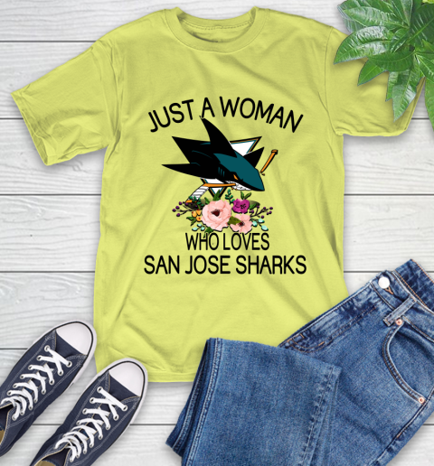 NHL Just A Woman Who Loves San Jose Sharks Hockey Sports T-Shirt 8