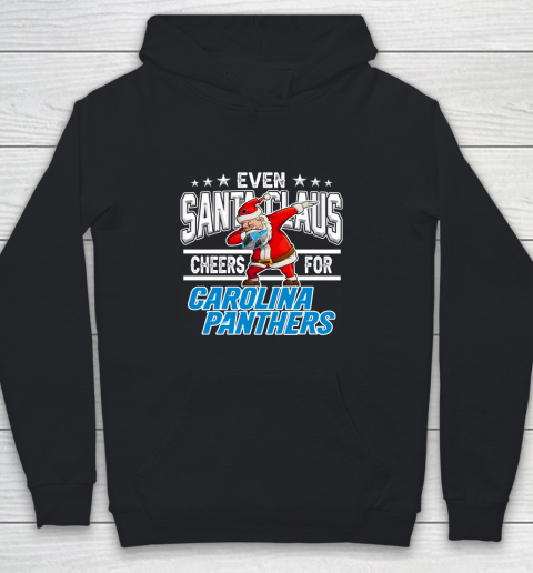 Carolina Panthers Even Santa Claus Cheers For Christmas NFL Youth Hoodie