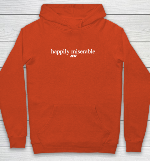 Happily Miserable Shirt Youth Hoodie 4 Happily Miserable Shirt Youth Hoodie - Image 4