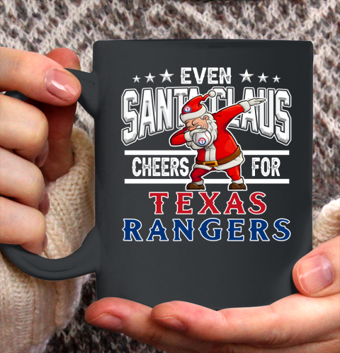Texas Rangers Even Santa Claus Cheers For Christmas MLB Ceramic Mug 11oz