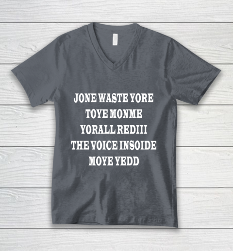 Jone Waste Your Time V-Neck T-Shirt 4