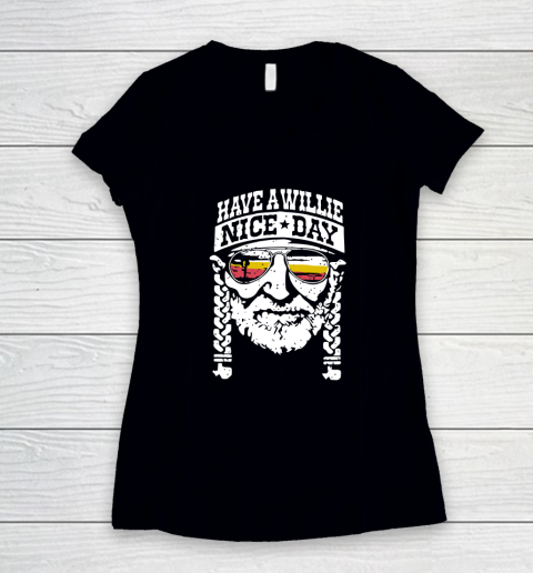 Have A Willie Nice Day Women's V-Neck T-Shirt