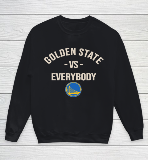 Golden State Warriors Vs Everybody Youth Sweatshirt