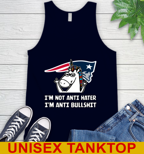 New England Patriots NFL Football Unicorn I'm Not Anti Hater I'm Anti Bullshit Tank Top 3