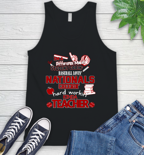 Washington Nationals MLB I'm A Difference Making Student Caring Baseball Loving Kinda Teacher Tank Top