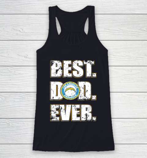 NFL Los Angeles Chargers Football Best Dad Ever Family Shirt Racerback Tank 7