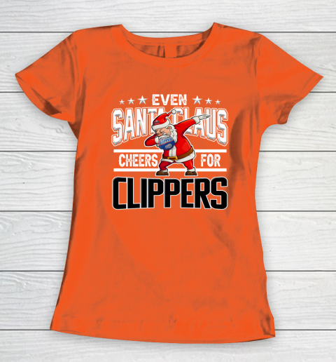 LA Clippers Even Santa Claus Cheers For Christmas NBA Women's T-Shirt 3