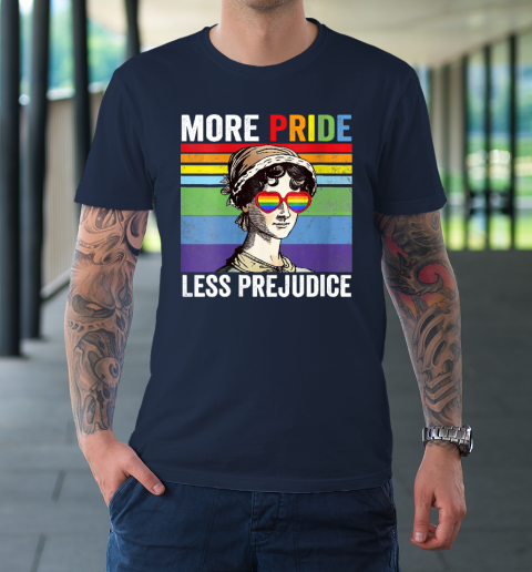 More Pride Less Prejudice Pride Month Funny T-Shirt 3