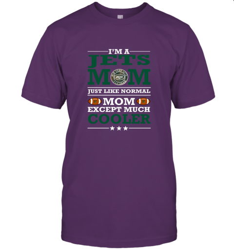 sszk i39 m a jets mom just like normal mom except cooler nfl jersey t shirt 60 front team purple