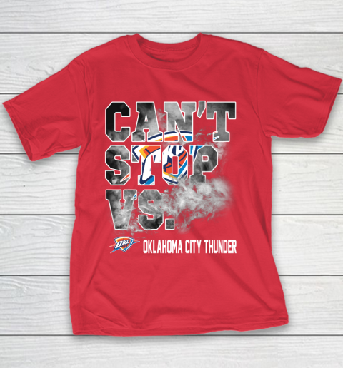 NBA Oklahoma City Thunder Basketball Can't Stop Vs Youth T-Shirt 7