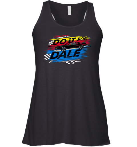 Do It For Dale Earnhardt Racerback Tank