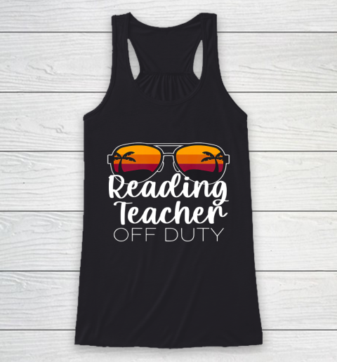 Reading Teacher Off Duty Sunglasses Beach Sunset Racerback Tank