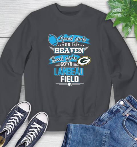 Green Bay Packers NFL Bad Girls Go To Lambeau Field Shirt Sweatshirt 6
