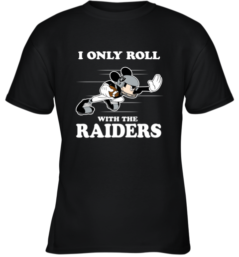 NFL Mickey Mouse I Only Roll With Oakland Raiders Youth T-Shirt