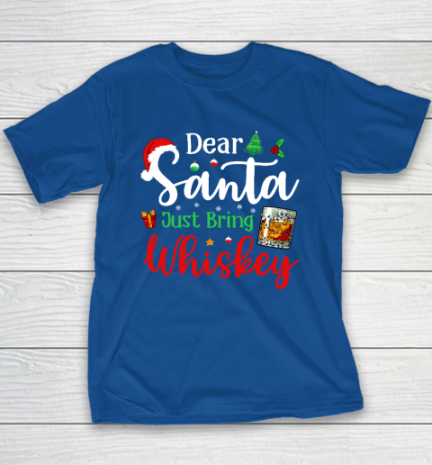 Funny Dear Santa Just Bring Whiskey Christmas Pajamas Youth T-Shirt 6