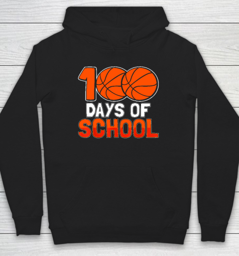 100th Day Student Boys Girls Basketball 100 Days Of School Hoodie