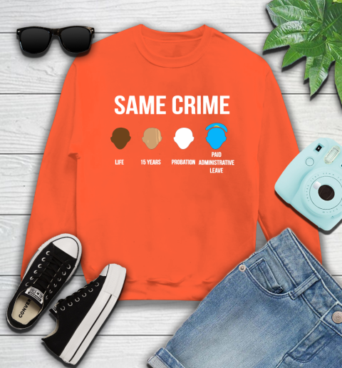 Same Crime T Shirt For Men Women Shirt 27