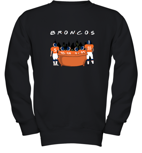 The Denver Broncos Together F.R.I.E.N.D.S NFL Youth Sweatshirt