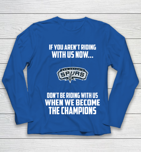 NBA San Antonio Spurs Basketball We Become The Champions Youth Long Sleeve 7