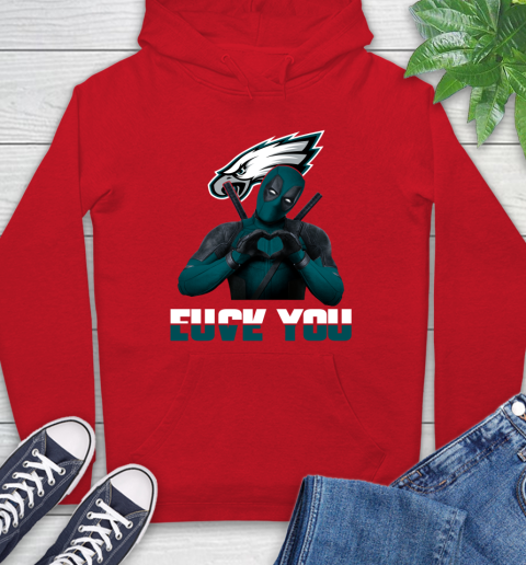 NHL Philadelphia Eagles Deadpool Love You Fuck You Football Sports Hoodie 10