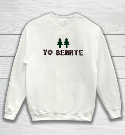 Yo Semite Shirt Makes a Comeback After Trump Mispronounces Yosemite National Park Sweatshirt