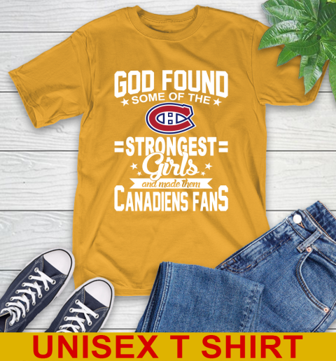 Montreal Canadiens NHL Football God Found Some Of The Strongest Girls Adoring Fans T-Shirt 2