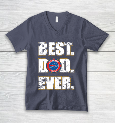 NFL Buffalo Bills Football Best Dad Ever Family Shirt V-Neck T-Shirt 7