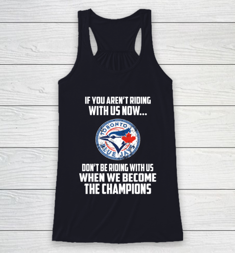 MLB Toronto Blue Jays Baseball We Become The Champions Racerback Tank 7