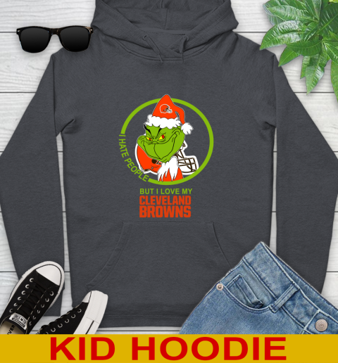 Cleveland Browns NFL Christmas Grinch I Hate People But I Love My Favorite Football Team Youth Hoodie 9