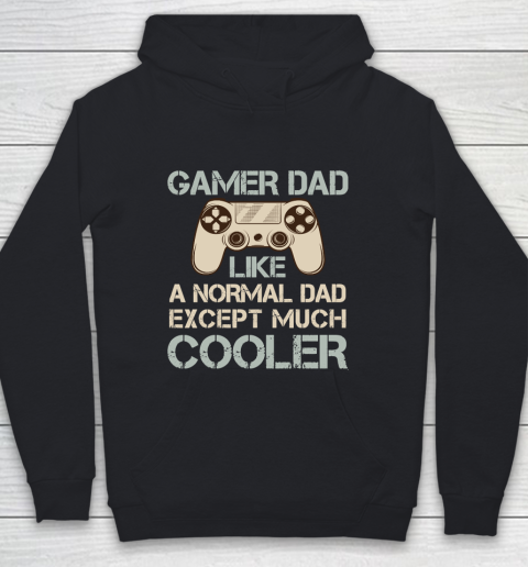 Father's Day Funny Gift Ideas Apparel  Gamer Dad Video Game Dad Father T Shirt Youth Hoodie