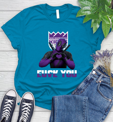 NBA Sacramento Kings Deadpool Love You Fuck You Basketball Sports Women's T-Shirt 10