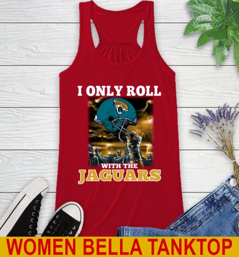 Jacksonville Jaguars NFL Football I Only Roll With My Team Sports Racerback Tank 4