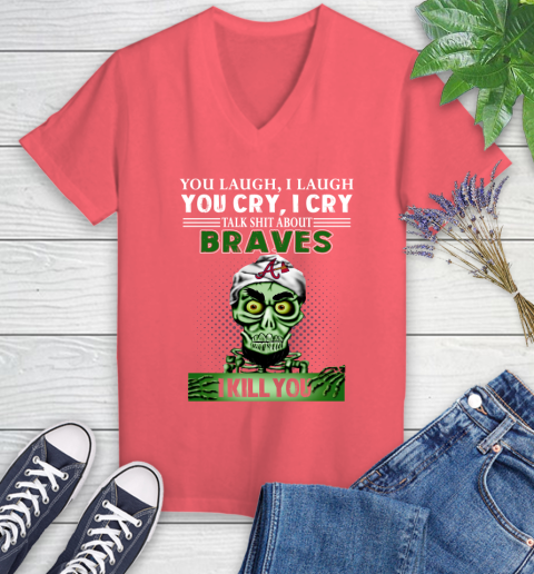 MLB Talk Shit Atlanta Braves Blue Jays I Kill You Achmed The Dead Terrorist Jeffrey Dunham Baseball Women's V-Neck T-Shirt 6