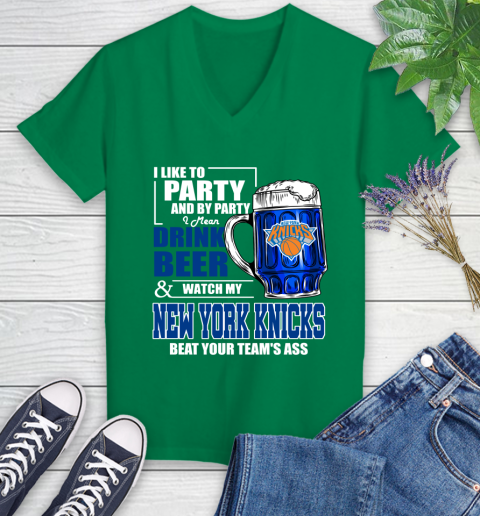 NBA Drink Beer and Watch My New York Knicks Beat Your Team's Ass Basketball Women's V-Neck T-Shirt 5