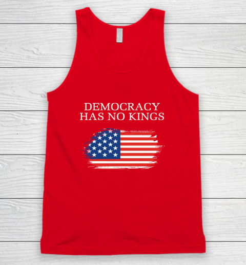 Democracy Has No Kings Anti Trump Tank Top 4