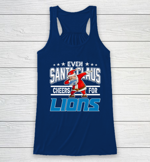 Detroit Lions Even Santa Claus Cheers For Christmas NFL Racerback Tank 6
