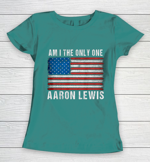 Am I The Only One Aaron Lewis Flag USA Women's T-Shirt 10
