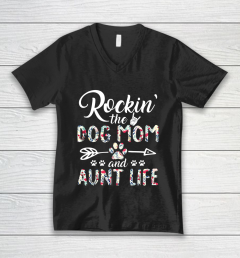 Dog Mom Shirt Dog Lover Dog Auntie And Mom Life V-Neck T-Shirt
