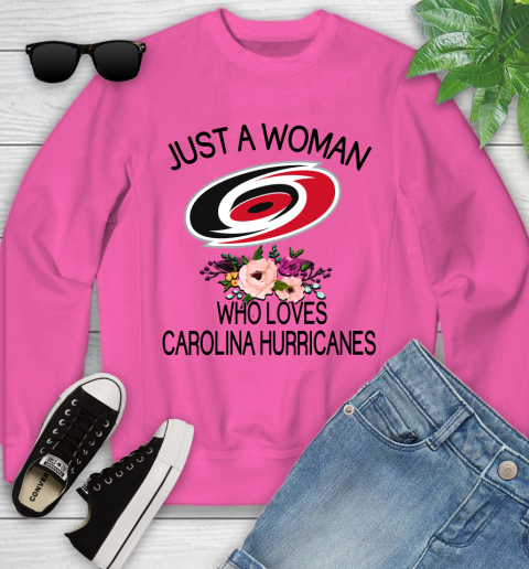 NHL Just A Woman Who Loves Carolina Hurricanes Hockey Sports Youth Sweatshirt 3