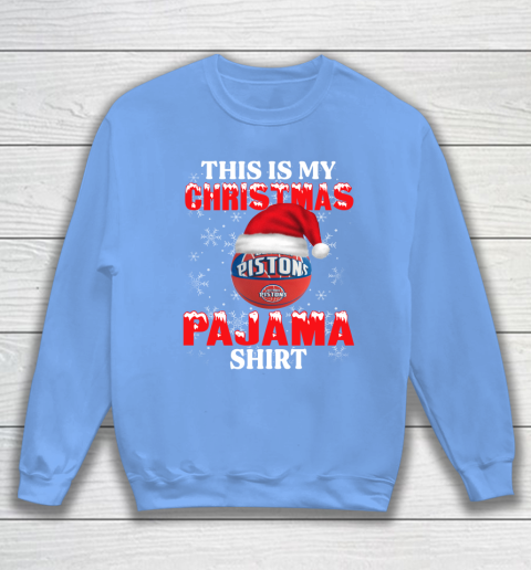 Detroit Pistons This Is My Christmas Pajama Shirt NBA Sweatshirt 8