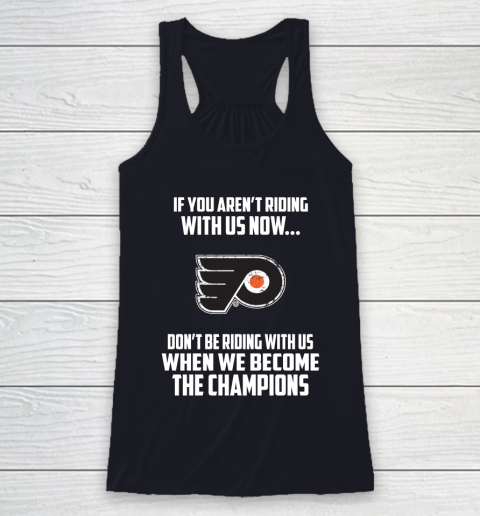 NHL Philadelphia Flyers Hockey We Become The Champions Racerback Tank 7