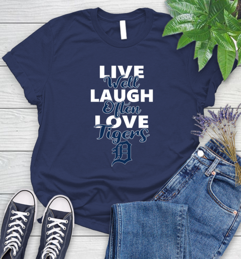 MLB Baseball Detroit Tigers Live Well Laugh Often Love Shirt Women's T-Shirt 12