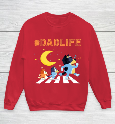 Bluey Dad Family Lover In My Life Youth Sweatshirt 7
