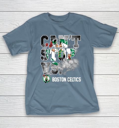 NBA Boston Celtics Basketball Can't Stop Vs T-Shirt 6