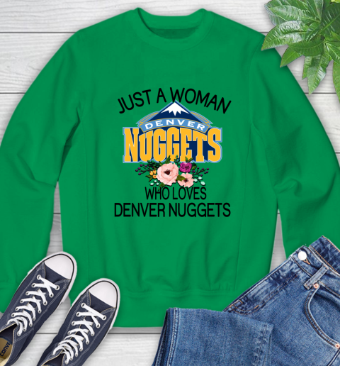 NBA Just A Woman Who Loves Denver Nuggets Basketball Sports Sweatshirt 4