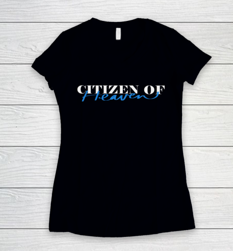 Citizen of Heaven Women's V-Neck T-Shirt