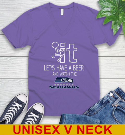 Seattle Seahawks Football NFL Let's Have A Beer And Watch Your Team Sports V-Neck T-Shirt 8