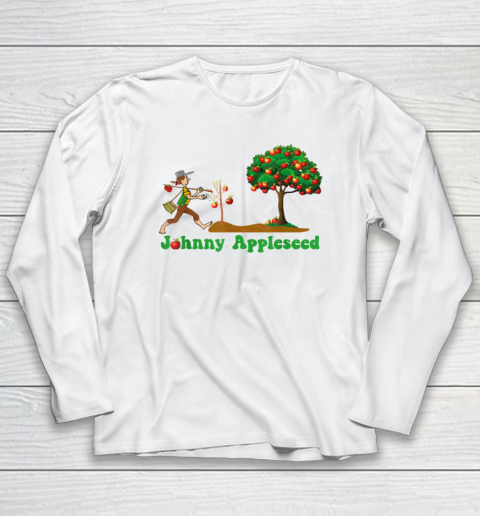Johnny Appleseed Sept 26 Celebrate Legends Long Sleeve T-Shirt