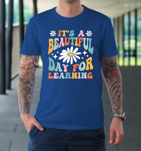 It's Beautiful Day For Learning Retro Teacher Back To School T-Shirt 15